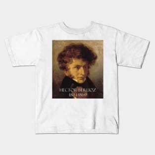 Great Composers: Hector Berlioz Kids T-Shirt